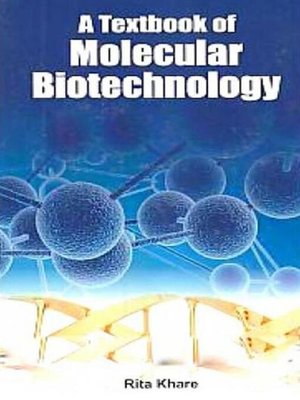 cover image of A Textbook of Molecular Biotechnology